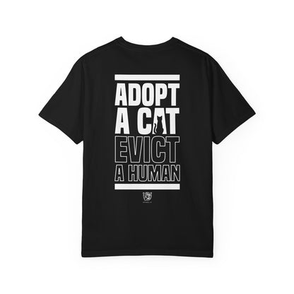 Adopt a Cat Evict a Human Tee