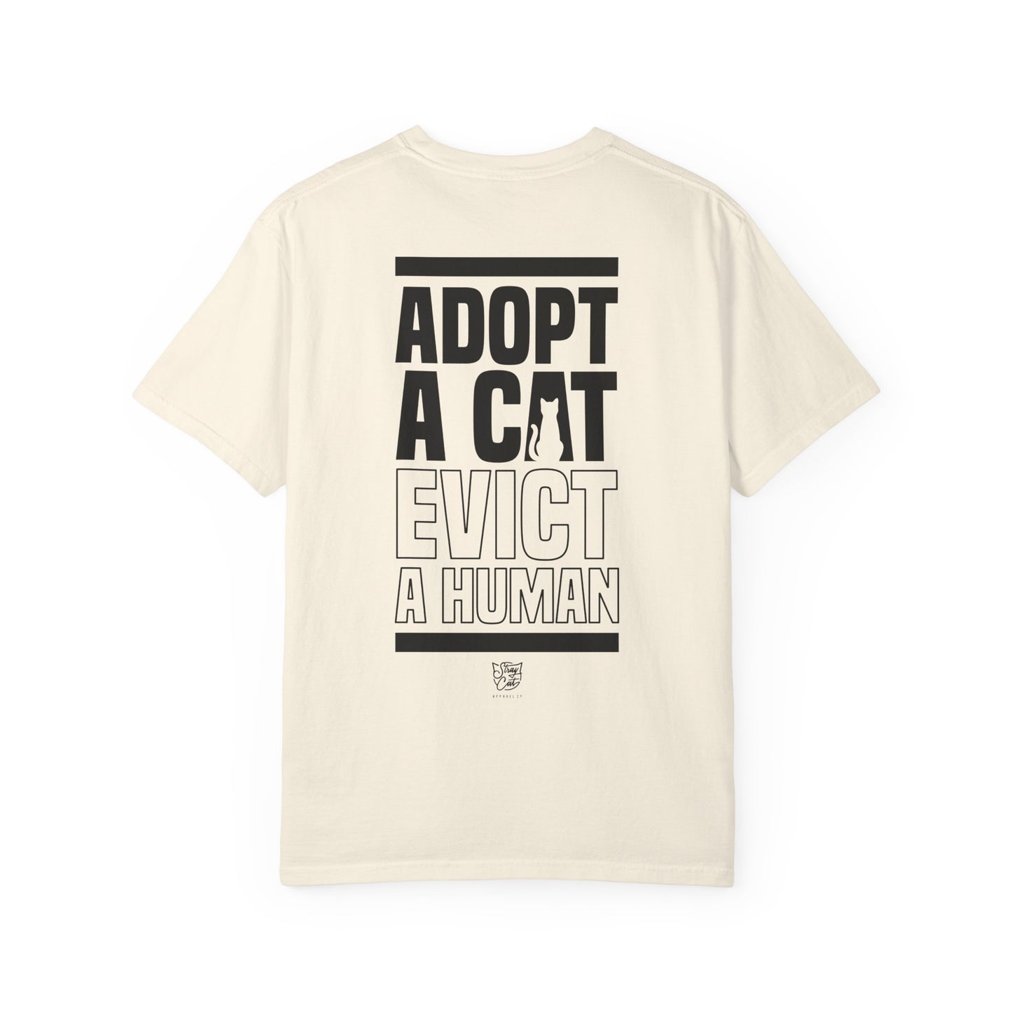Adopt a Cat Evict a Human Tee