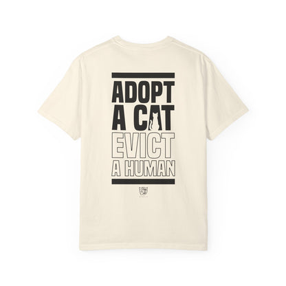 Adopt a Cat Evict a Human Tee