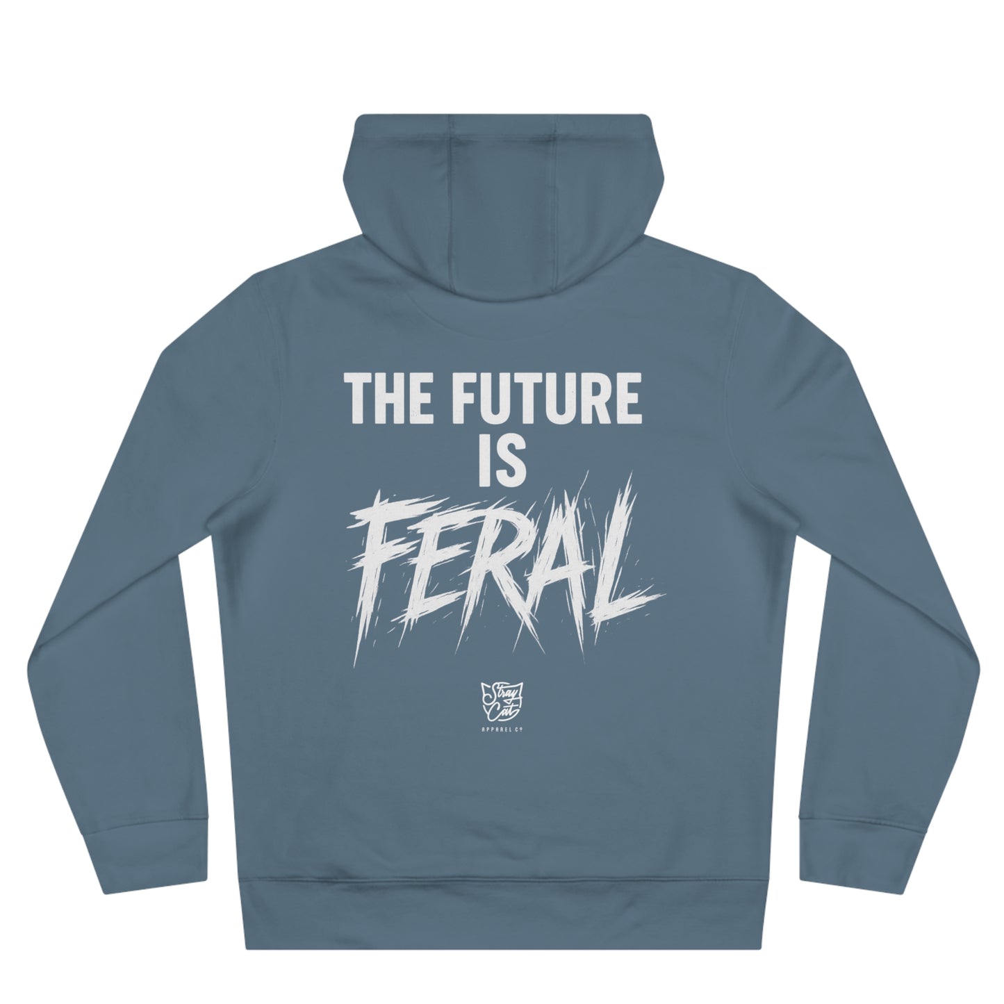 The Future is Feral Hoodie