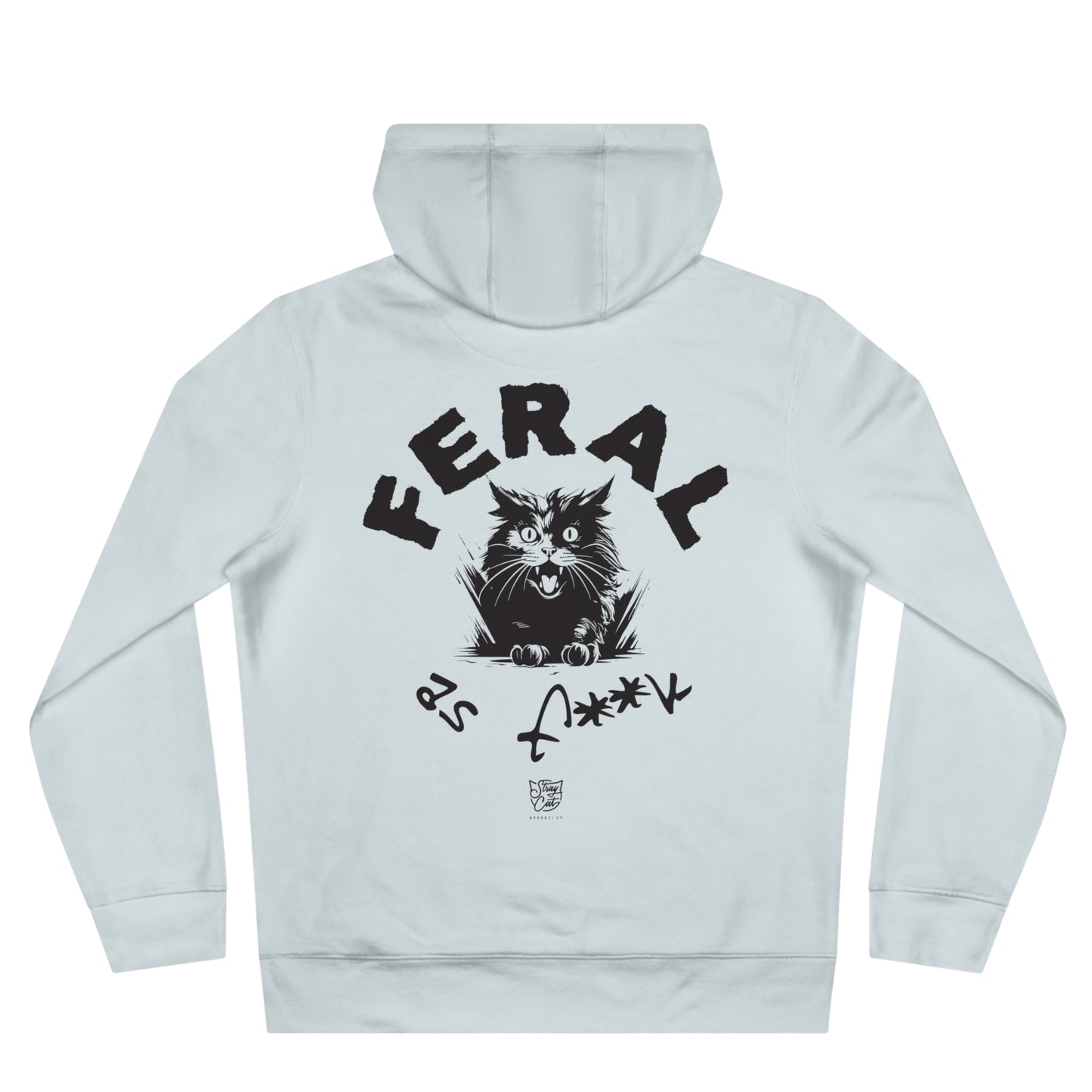 Feral as F**k Hoodie