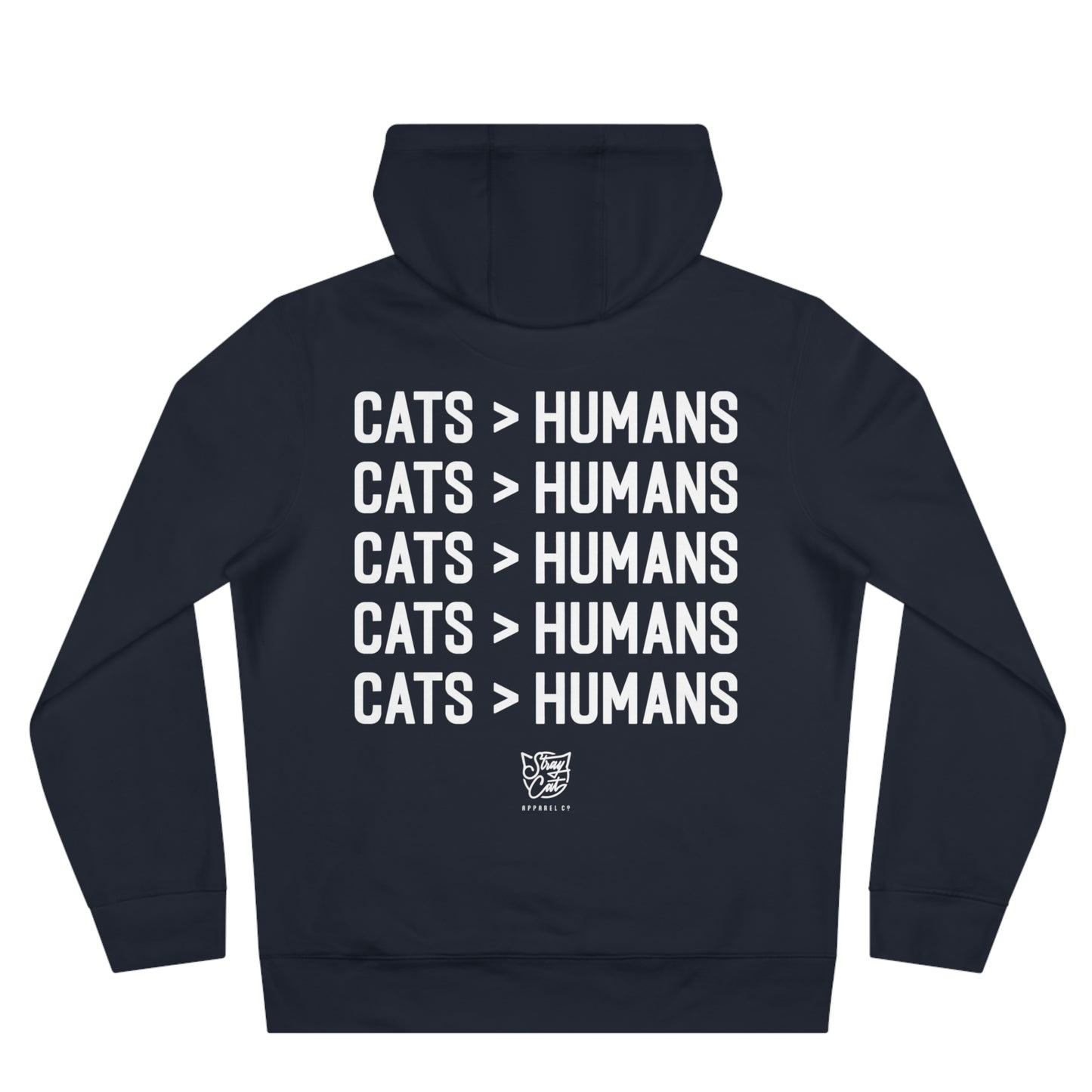 Cats > Humans Hoodie