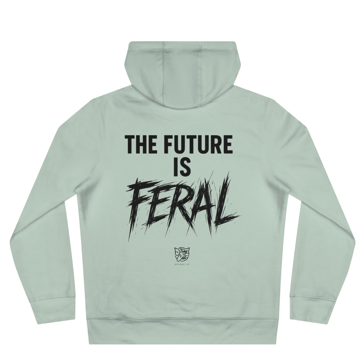 The Future is Feral Hoodie