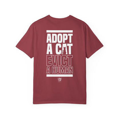 Adopt a Cat Evict a Human Tee
