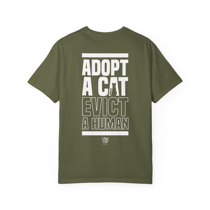 Adopt a Cat Evict a Human Tee