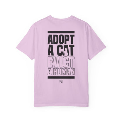 Adopt a Cat Evict a Human Tee