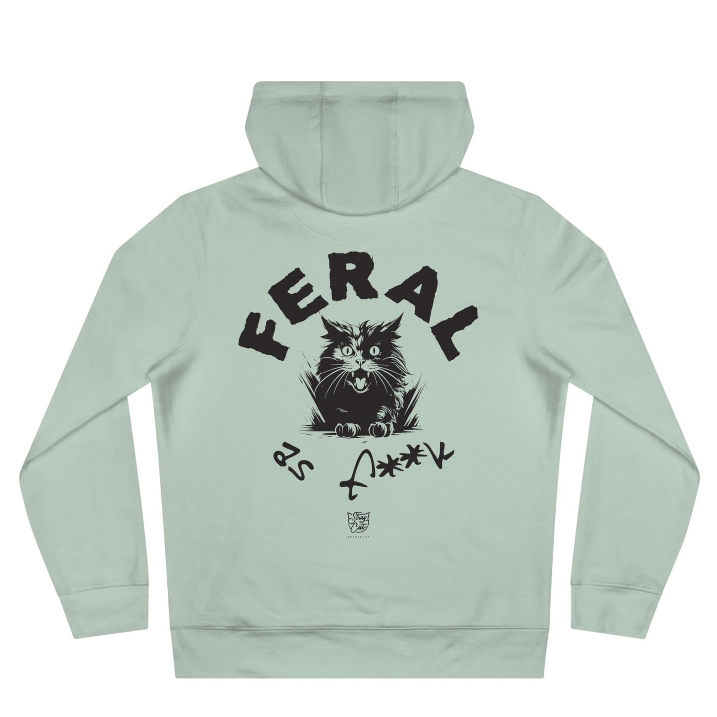 Feral as F**k Hoodie