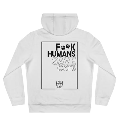 F**k Humans Save Cats Hoodie