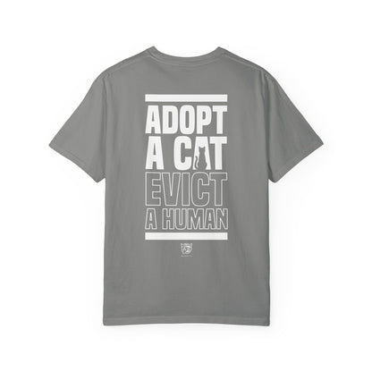 Adopt a Cat Evict a Human Tee