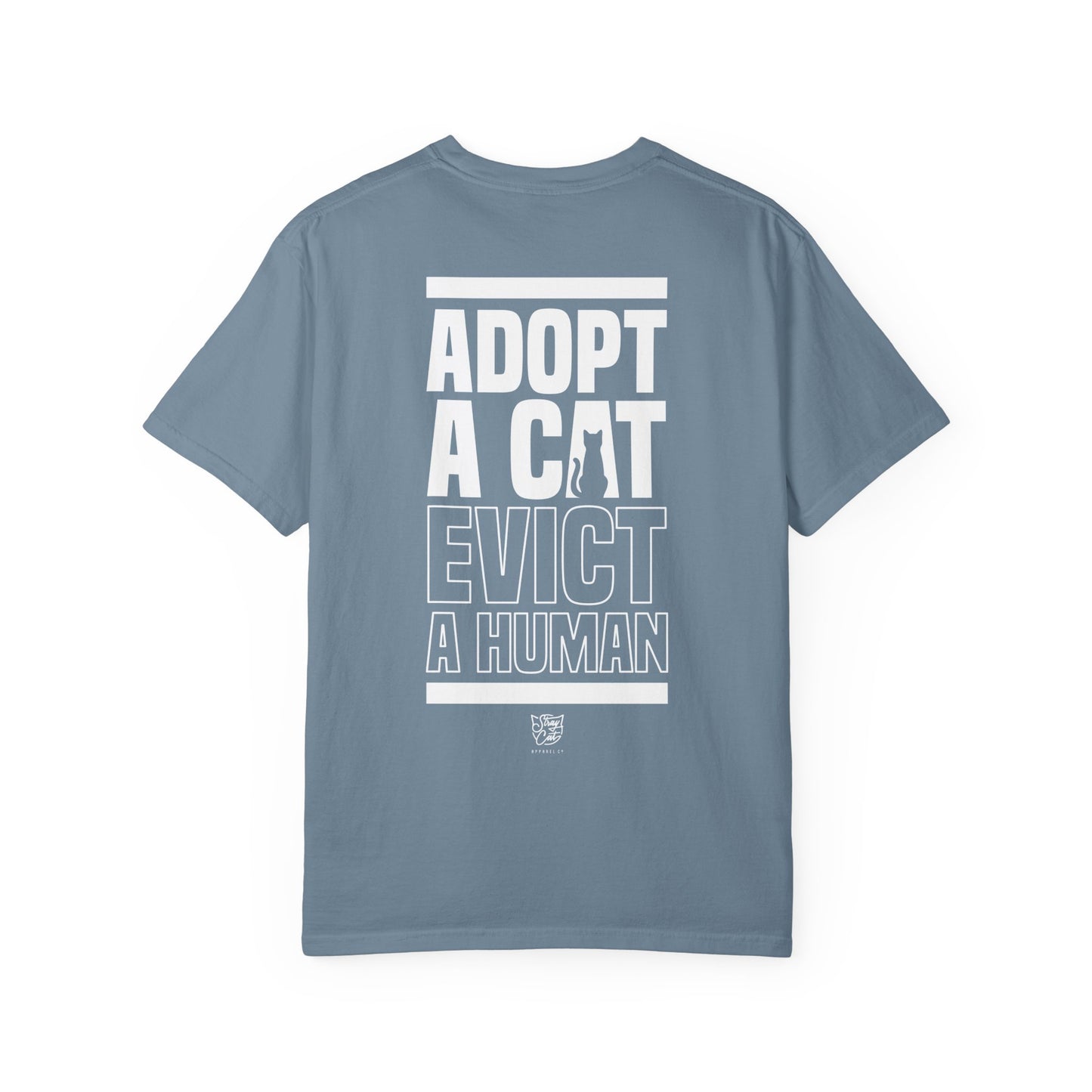 Adopt a Cat Evict a Human Tee