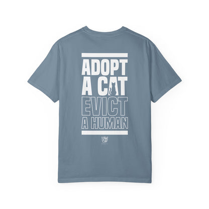 Adopt a Cat Evict a Human Tee