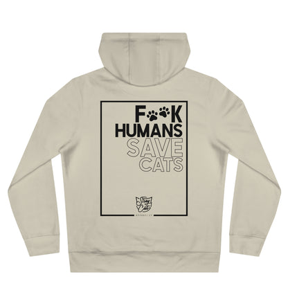 F**k Humans Save Cats Hoodie
