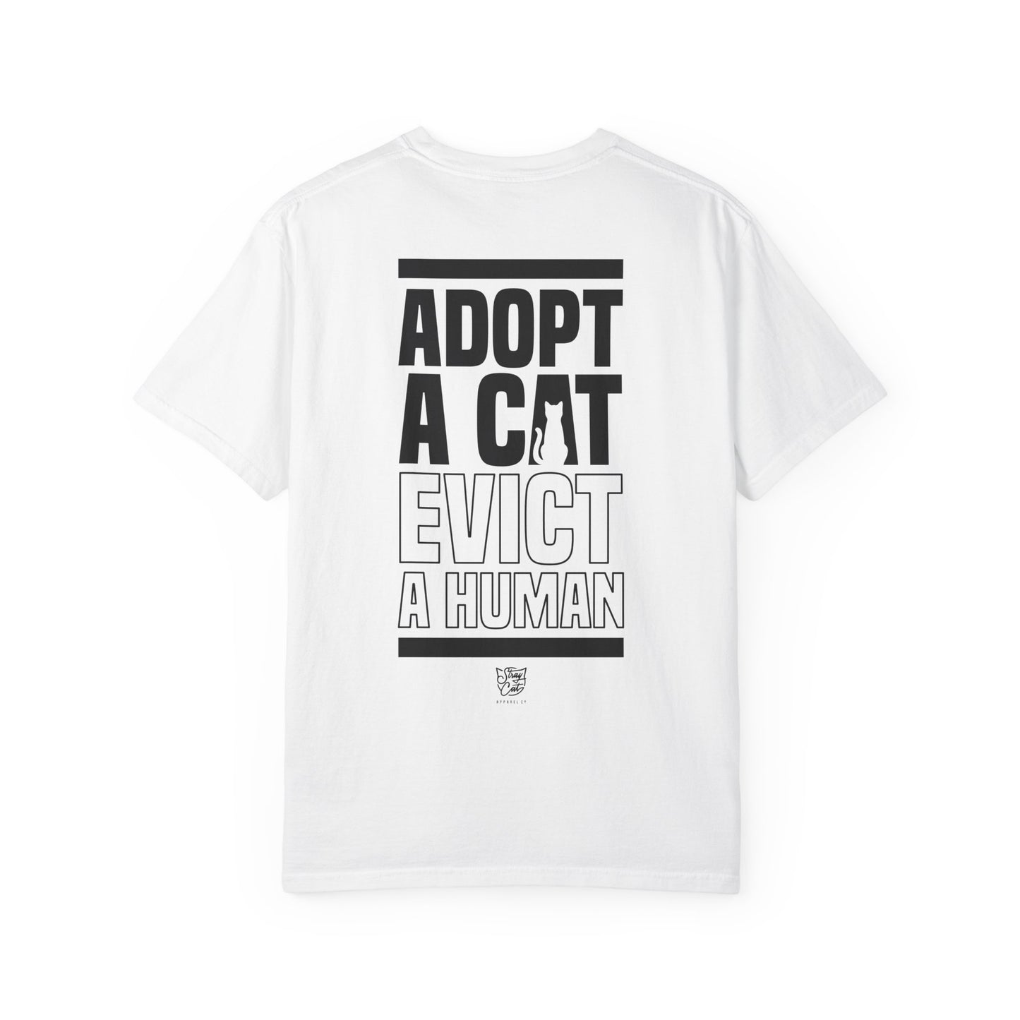 Adopt a Cat Evict a Human Tee