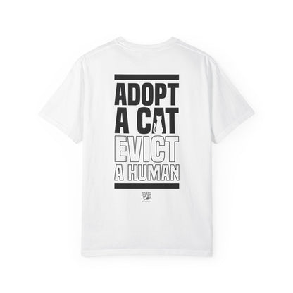 Adopt a Cat Evict a Human Tee