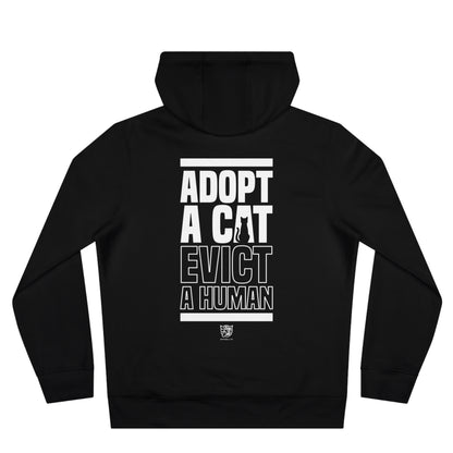 Adopt a Cat Evict a Human Hoodie