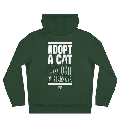 Adopt a Cat Evict a Human Hoodie