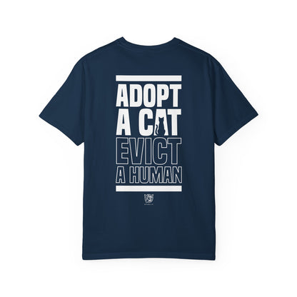 Adopt a Cat Evict a Human Tee