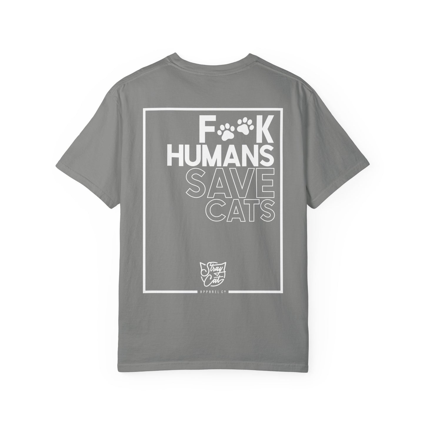 F**k Humans Save Cats Tee