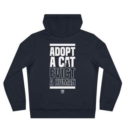 Adopt a Cat Evict a Human Hoodie