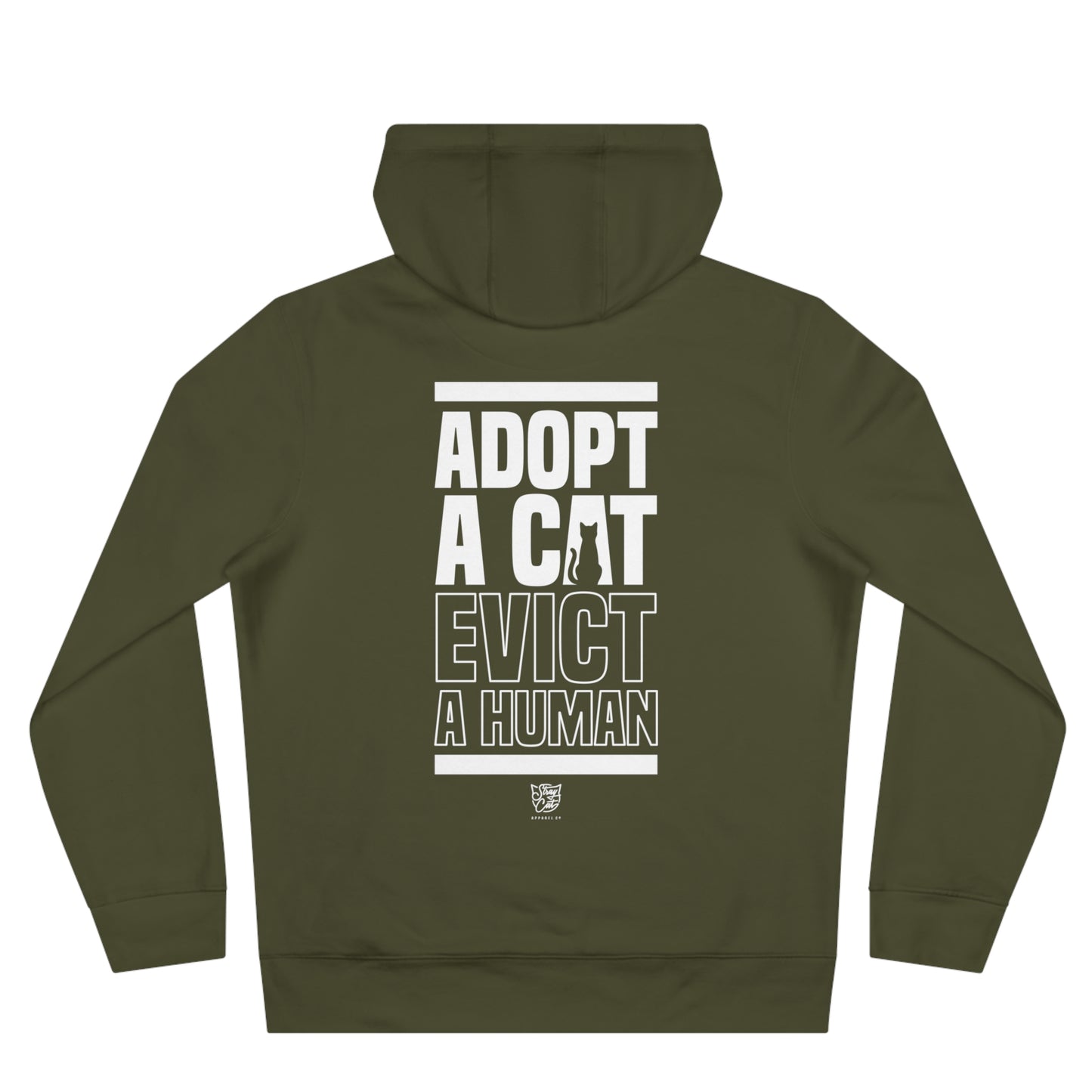 Adopt a Cat Evict a Human Hoodie