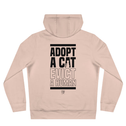 Adopt a Cat Evict a Human Hoodie