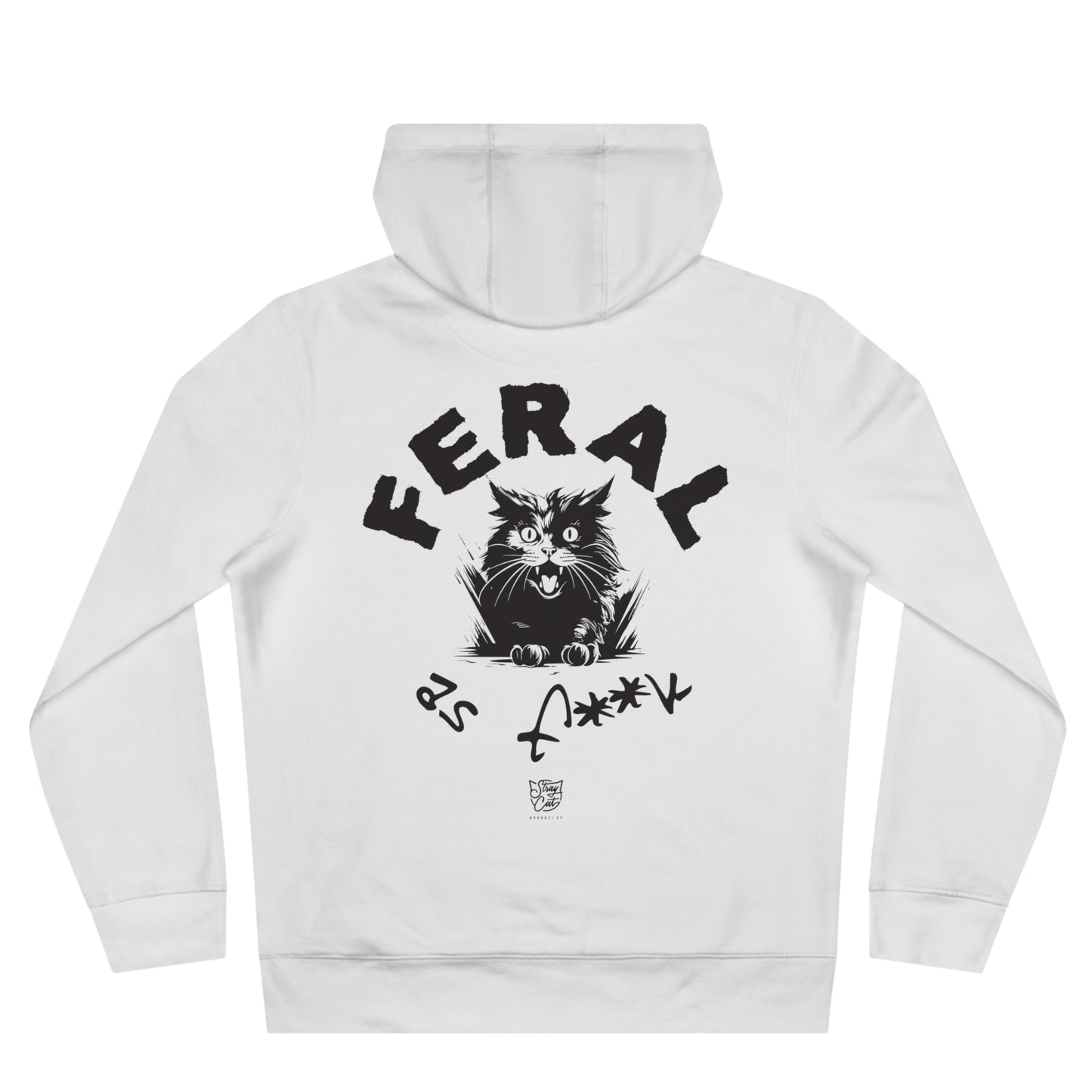 Feral as F**k Hoodie
