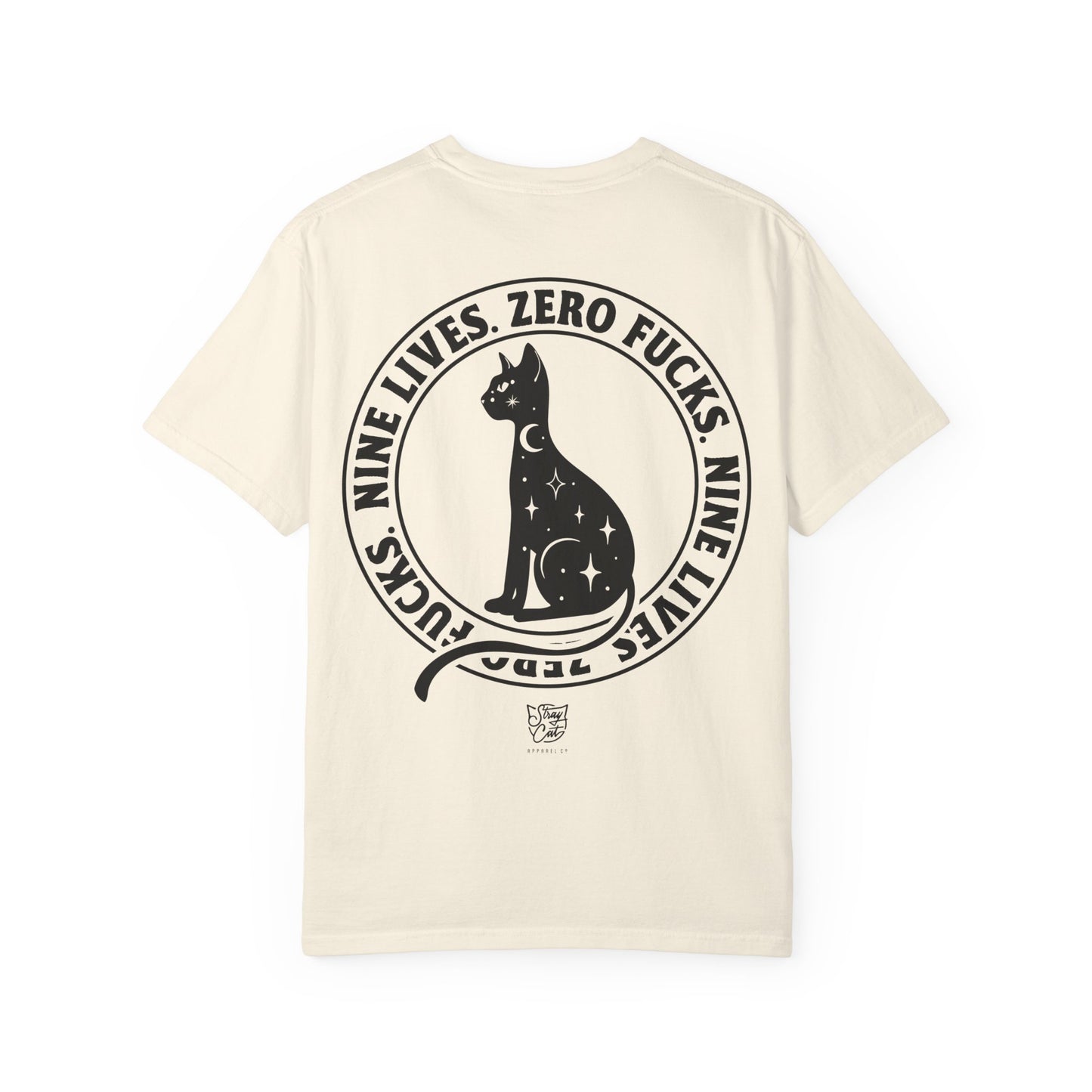 Nine Lives, Zero Fucks Tee
