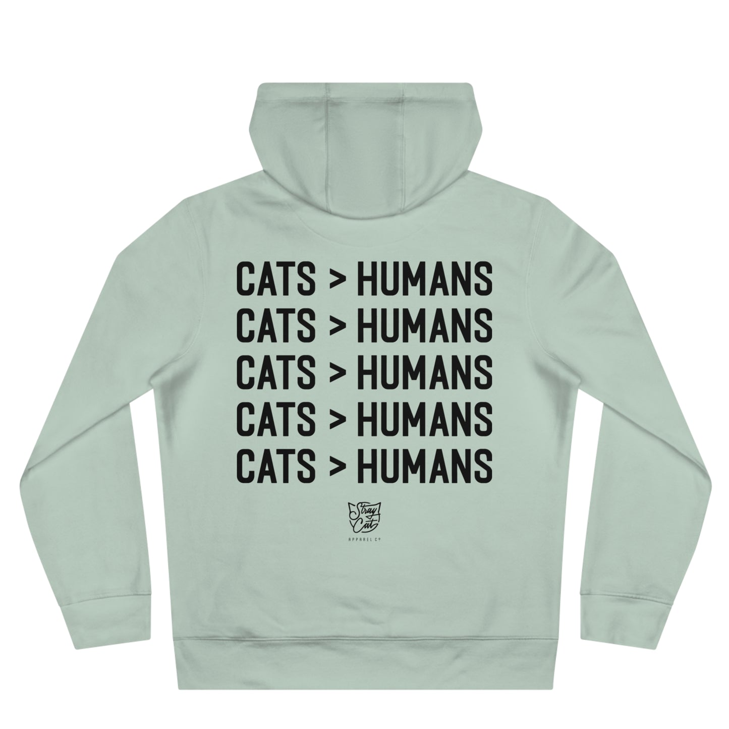 Cats > Humans Hoodie