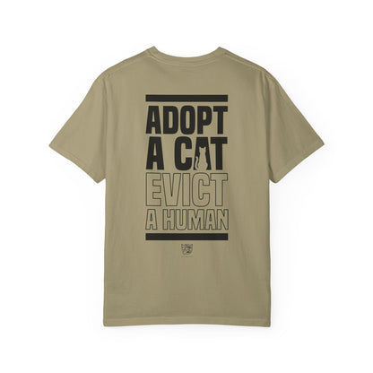 Adopt a Cat Evict a Human Tee
