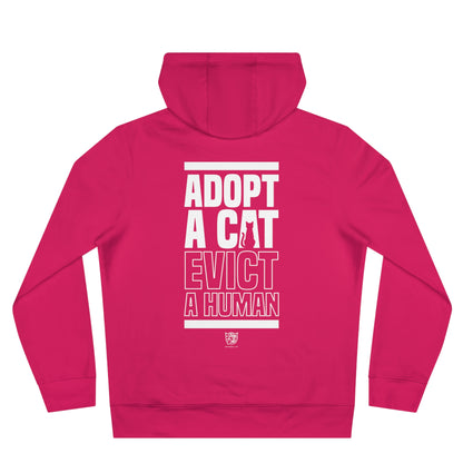 Adopt a Cat Evict a Human Hoodie