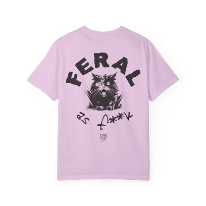 Feral as F**k Tee