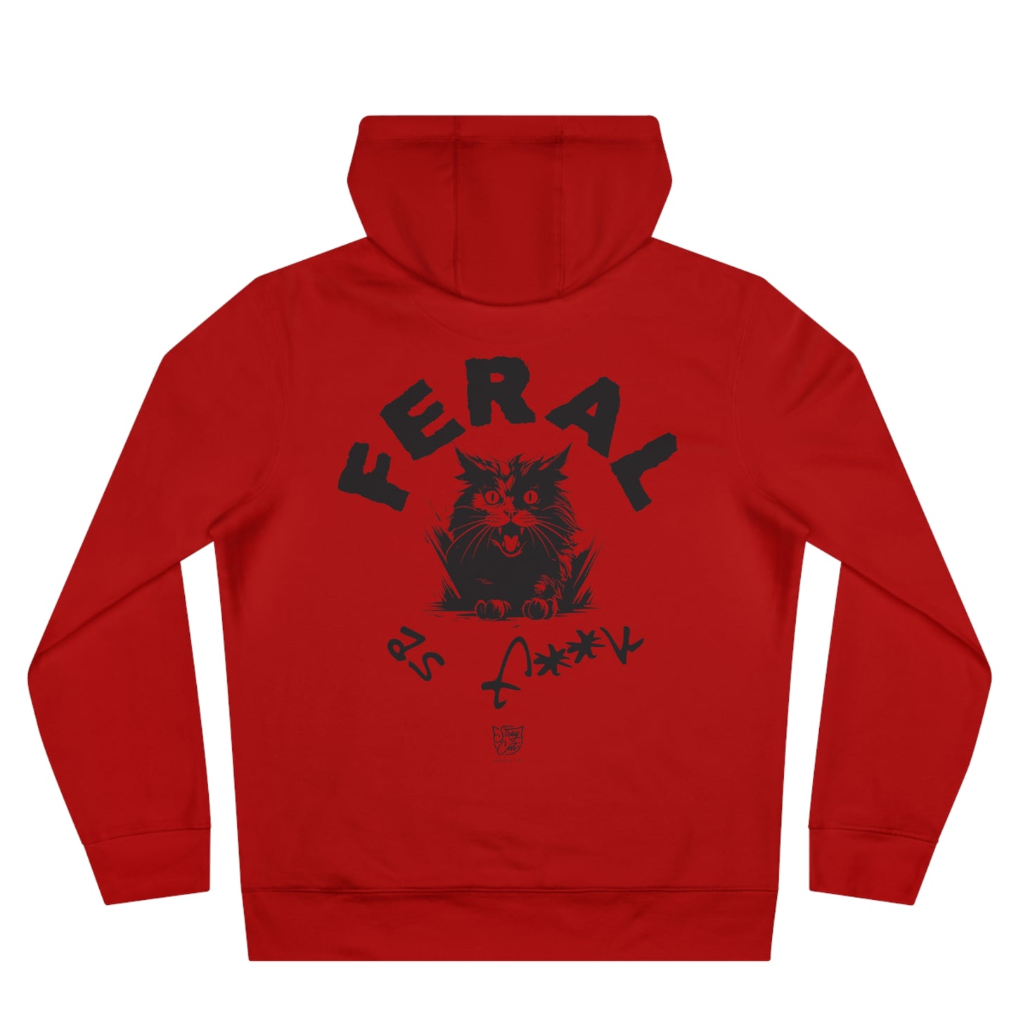 Feral as F**k Hoodie