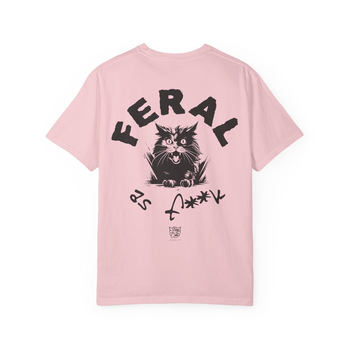Feral as F**k Tee