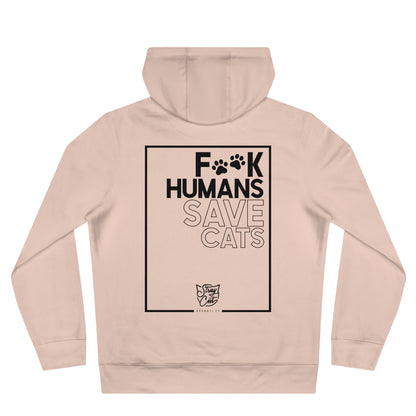 F**k Humans Save Cats Hoodie